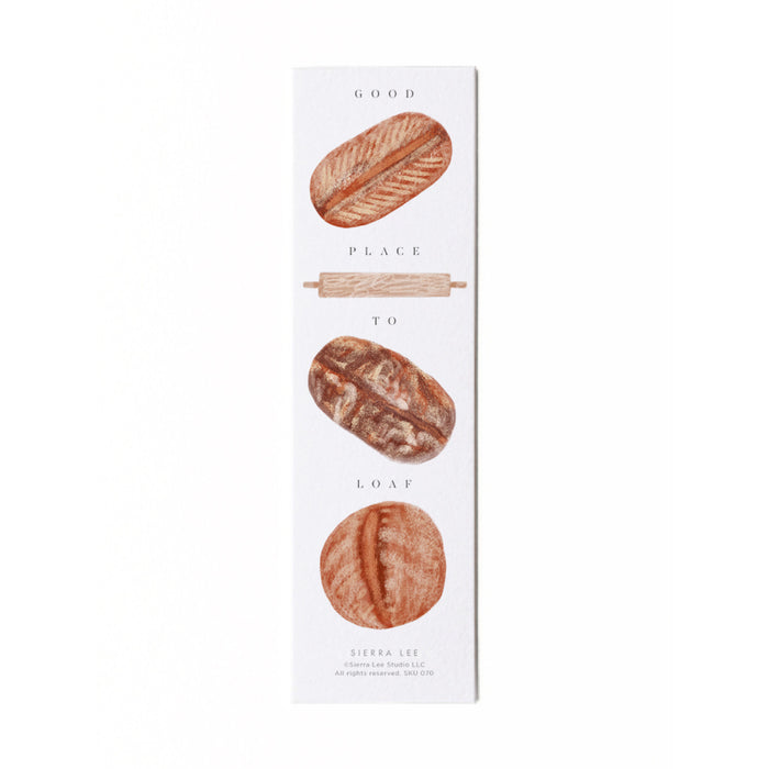 Good Place to Loaf - Bread Bookmark